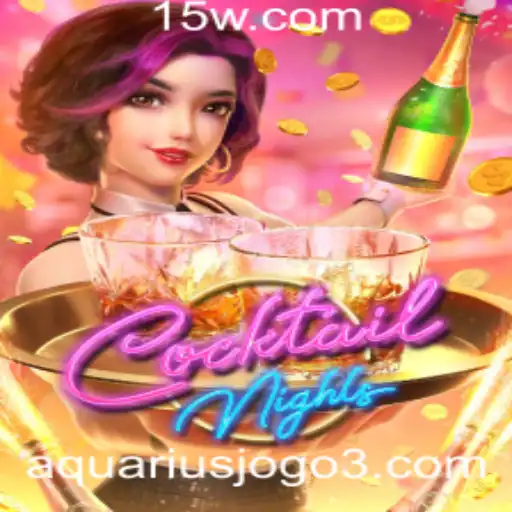 CocktailNights: Explorando o Jogo 'Aquariusjogo' com Regras e Eventos Atuais