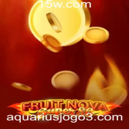Descubra o Mundo do Jogo FruitNovaSuper80