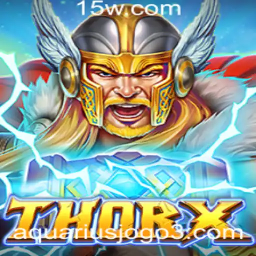 ThorX: A emoção do novo jogo AquariusJogo